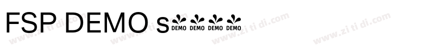 FSP DEMO s字体转换